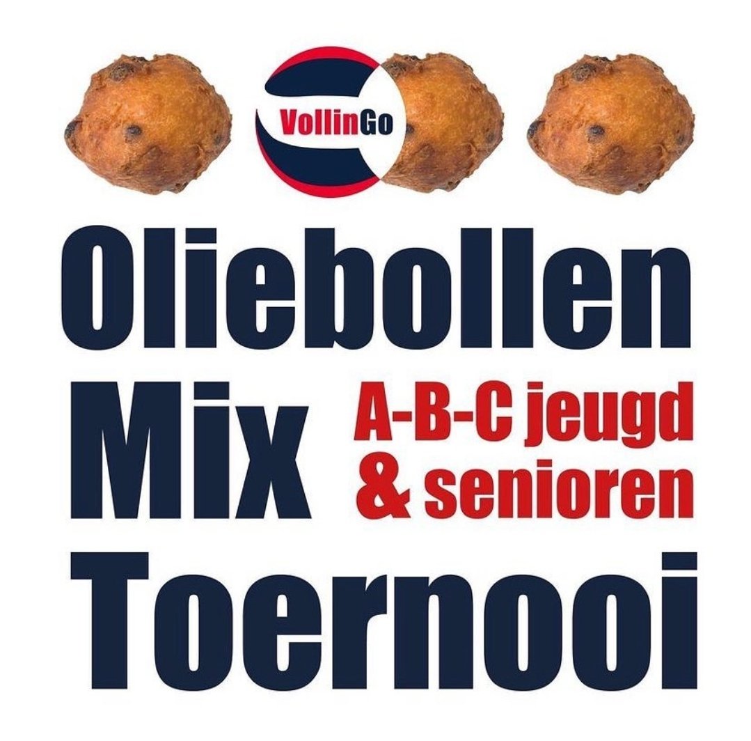 VollinGo oliebollenmixtoernooi, donderdag 22 december. C- &amp; B-jeugd van 17:30 tot 19:00 uur. A-jeugd &amp; senioren van 19:30 tot 22:00 uur. Kom in een kerstoutfit en eet een oliebol.