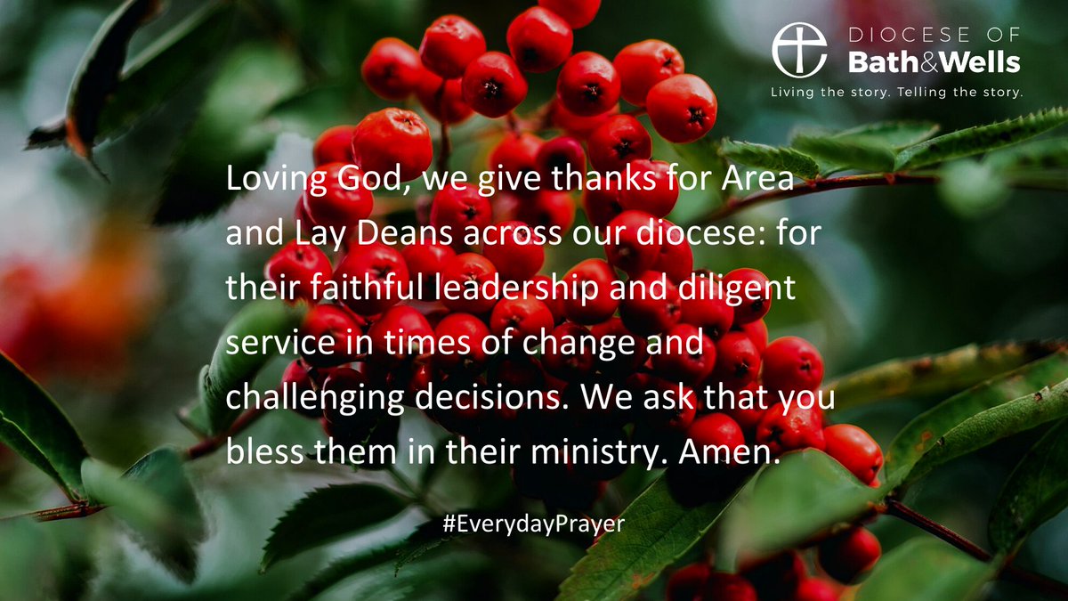 BathWells's tweet photo. Loving God, we give thanks for Area and Lay Deans across our diocese: for their faithful leadership and diligent service in times of change and challenging decisions. We ask that you bless them in their ministry. Amen.
#EverydayPrayer #AreaDeans #LayDeans https://t.co/aRjWxCEKKt