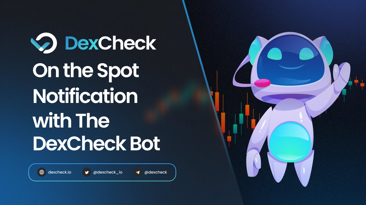 DexCheck_io's tweet photo. ⚡️Never miss a beat when it comes to your favorite coin!
🔔#DXCHECK’s Notifications feature alerts you as soon as your targeted, relevant data changes!
📩Receive updates whenever someone buys your favorite coin & more! The DexCheck bot communicates your data straight to you!🗣️ https://t.co/GBHr0j6cHj