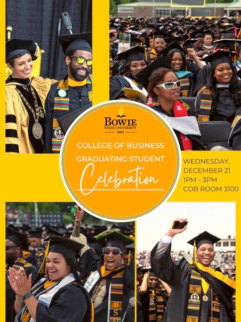 Join us as we celebrate our graduating Seniors this Wednesday, December 21, 2022!! 🧑🏾‍🎓🎉

#BSUCOB #BowieBold #BowieStateUniversityCollegeofBusiness #CollegeofBusiness #BowieBulldogs #GoldieAndButch #BusinessFavorsTheBold #COBGraduates