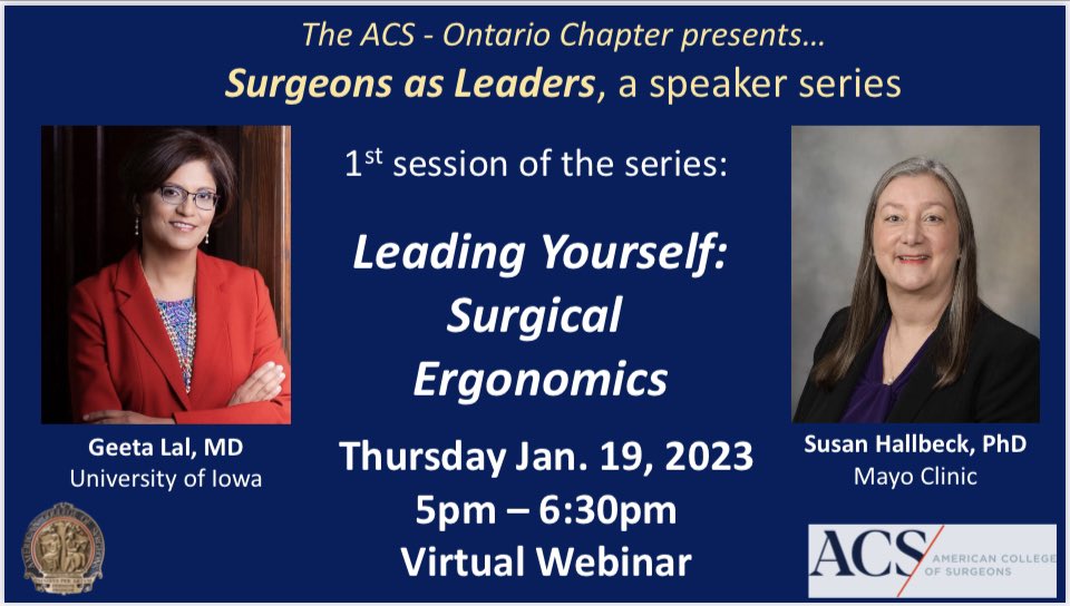 Save the date! Our first webinar in our Surgeons as Leaders series! Featuring @GeetaLalMD and Dr. Susan Hallbeck. All Ontario Chapter members welcome! @SurgErgonomics @CAGS_ACCG @CAGS_Residents @OAGS1 @UofTSurgery
