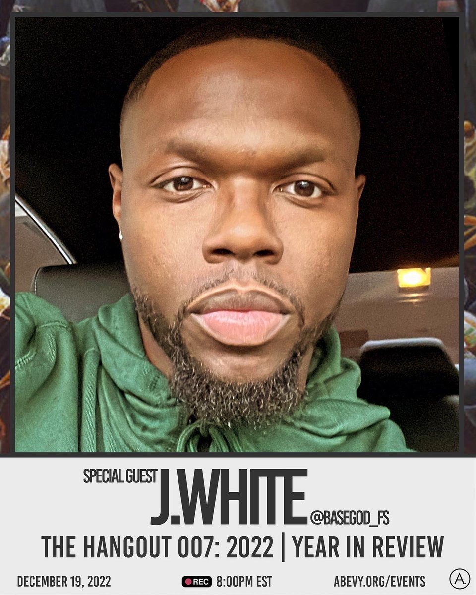 Tonight ‼️, with special guest <a href="/Basegod_FS/">Yeezus</a>, join us for The Hangout 007: 2022 | Year In Review. 🗓️🧐 #ABevyHangout 

RSVP: eventbrite.com/e/the-hangout-…