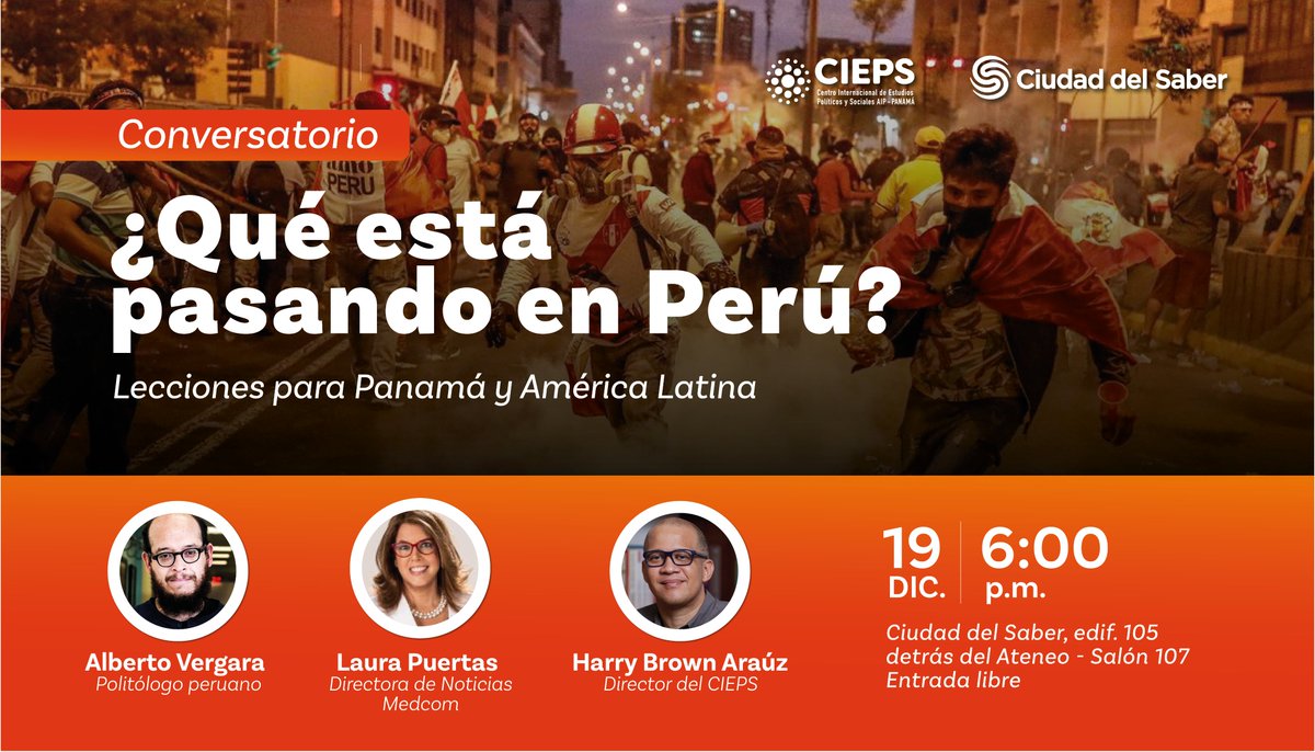 CIEPSPanama's tweet photo. Les esperamos esta tarde en @CiudaddelSaber, donde conversaremos con Alberto Vergara, politólogo peruano, y Laura Puertas, directora de noticias de Medcom, sobre la situación crítica que vive Perú y sus lecciones para el resto de Latinoamérica. 

Edificio 105, detrás del Ateneo. https://t.co/Noo7LAhnPK