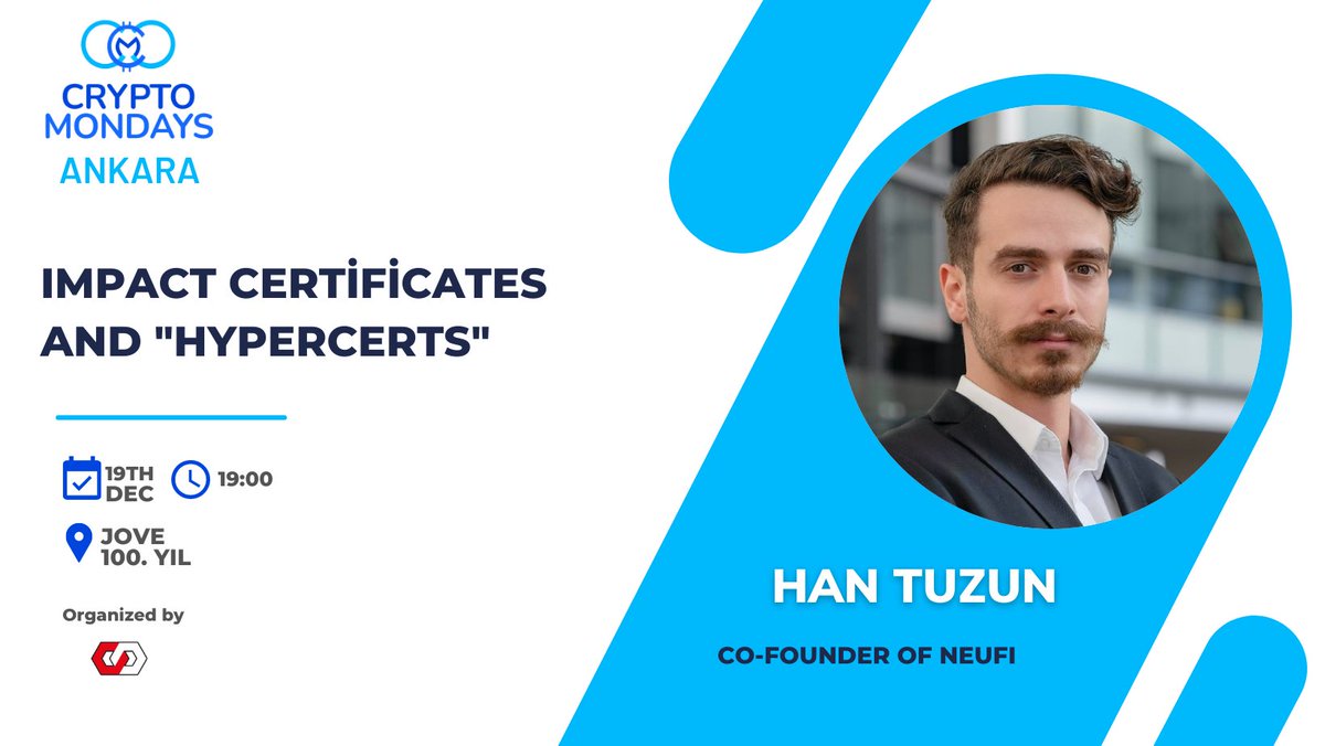This Monday for CmAnkara, our guest <a href="/0xTuzun/">Han Tuzun (tuzun.eth)</a> will talk about "Impact certificates and hypercerts".  
Don't miss it 🔥

📆 19.12.2022 
🕛 19.00
📍Jove 100. Yıl
Organized by <a href="/odtublockchain/">ODTÜ Blockchain</a>