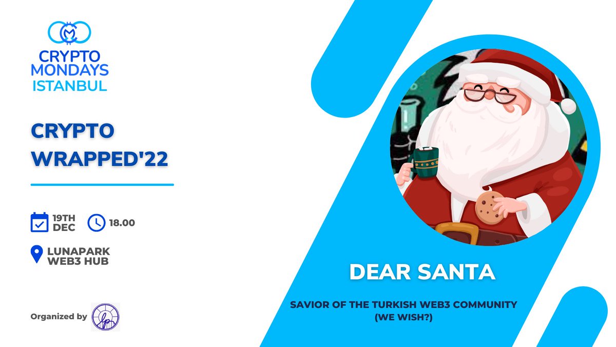 This Monday for Cmİstanbul, our topic is “Crypto Wrapped’22”
Don't miss it 🔥

📆 19.12.2022 
🕛 18.00
📍Lunapark Web3 Hub
Organized by @lunaparkhub
