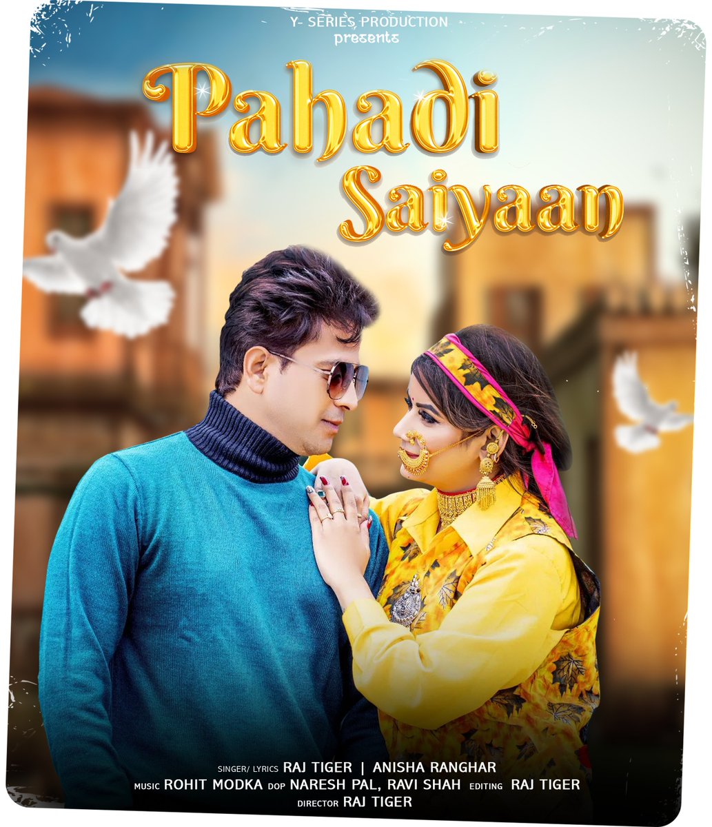 ikapilmanish's tweet photo. #pahadiSaiyaan New Song #Poster 
#posterdesign #punjabisongposter #songposter #movieposter #punjabisongsposters #newsong #positivevibes #viral #oldpunjabisongs #newpunjabisong #posterart
#amaratvagraphics #amartvagraphics #amaratvagraphixs https://t.co/dulEgHPzyy