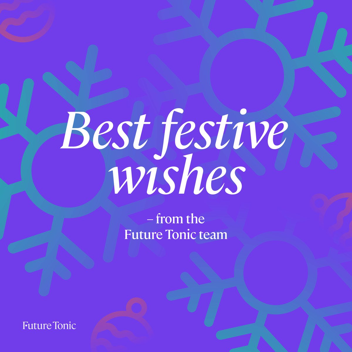 The Future Tonic team is clocking out for the rest of the year! ⏰ We wish you a happy and safe festive season, and a prosperous 2023! 🎄❄️🎁☃️