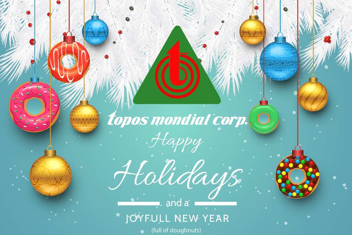 From the entire team at Topos Mondial Corp, have a Merry Christmas and a prosperous New Year.

Our holiday hours:
Closed – Monday, December 26th 
Closed – Monday, January 2nd
