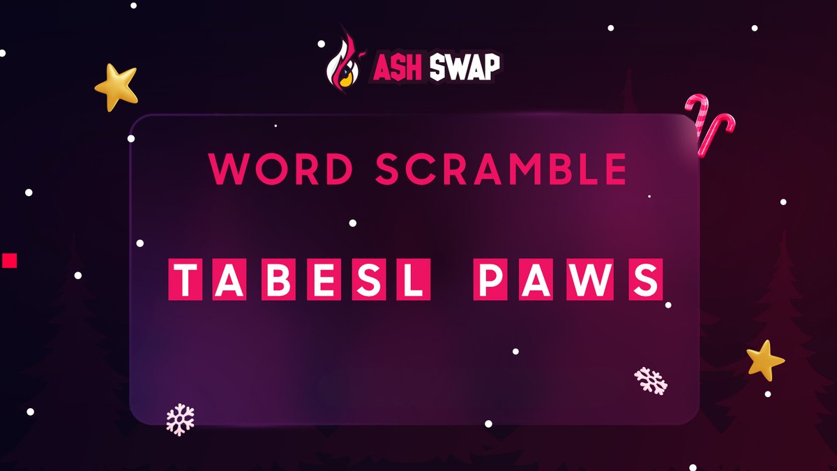 ash_swap's tweet photo. #AshSwap Christmas Word Scramble is here ⛄

Enjoy solving the puzzle &amp; share your Answers in the comments below 👇

#DEX #staking #stableswap https://t.co/QQfEp3TXDC