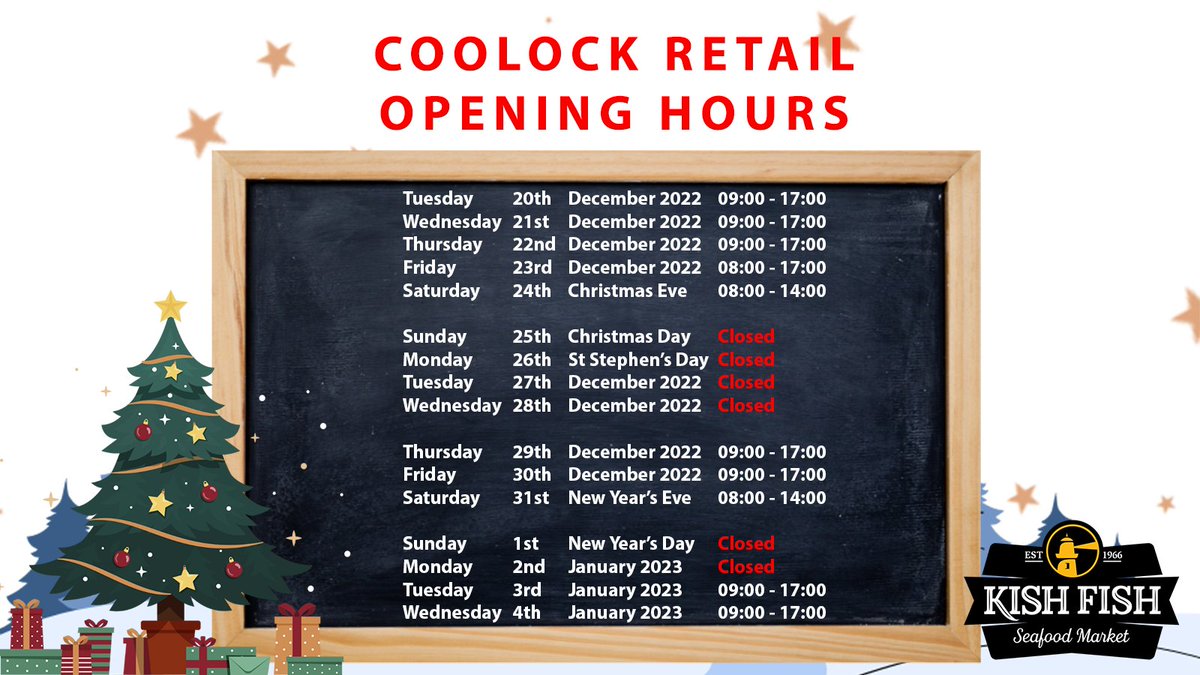Kish Fish on Twitter "Kish Fish opening hours for our wholesale and retail over the festive