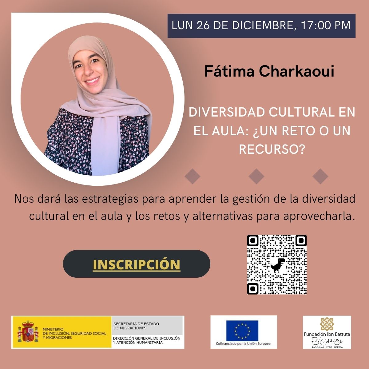El lunes 26 de diciembre a las 17:00 tendremos el webinar titulado: "Diversidad cultural en el aula: ¿Un reto o un recurso?" con @fatimacharkaui 
Podéis inscribiros en el siguiente link: forms.gle/fUxE9kucZYd1nH… y resolver vuestras dudas sobre una temática tan interesante.