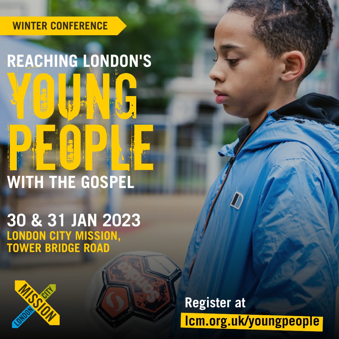 Are you passionate about connecting with young people in and outside of the church? 

Join us on 30-31 January - for two days packed with insights and practical steps you can take in sharing the good news of Jesus with the young people around you. 

Visit lcm.org.uk/youngpeople