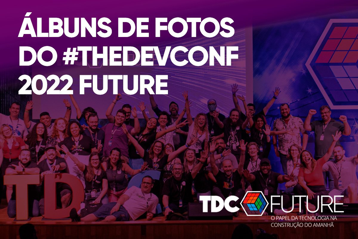 TheDevConf's tweet image. Confira os álbuns de Fotos do #TheDevConf 2022 Future 😎👏🏼💡
💜💜💜
bit.ly/3HJq673