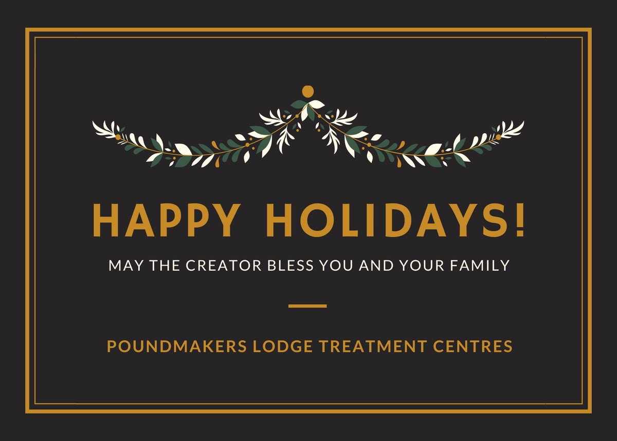 PMLTC14's tweet photo. On behalf of clients, Elders, board of directors, and staff Poundmaker's Lodge Treatment Centres would like to wish everyone a warm and safe holiday season. 
kinanâskomitin https://t.co/5C3cZdztoi