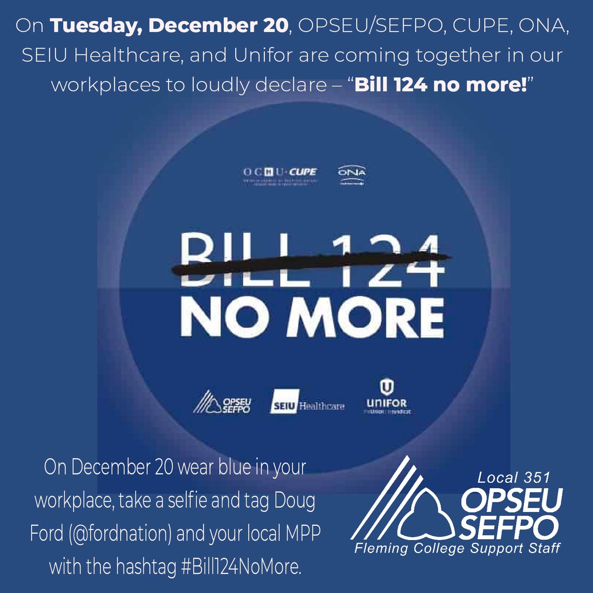 A show of solidarity and unity is the first step to ensure that Ford knows we are ready to fight! @OPSEU #local351 invites you to join us in sending a message - don’t appeal the court’s decision on Bill 124. Allow collective bargaining to determine wage rates!
#Bill124NoMore