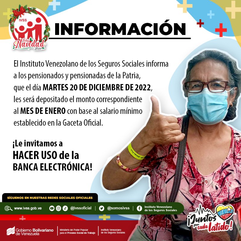 HIvss's tweet photo. Informamos a todos nuestros pensionados y pensionadas, que MAÑANA MARTES #20dicembre les será abonado en sus cuentas bancarias el monto de la pensión correspondiente al MES DE ENERO. ¡Recuerda hacer uso de la Banca Electrónica! #NavidadTiempoDePaz @MagaGutierrezV @NicolasMaduro https://t.co/bhjmq6QKVq