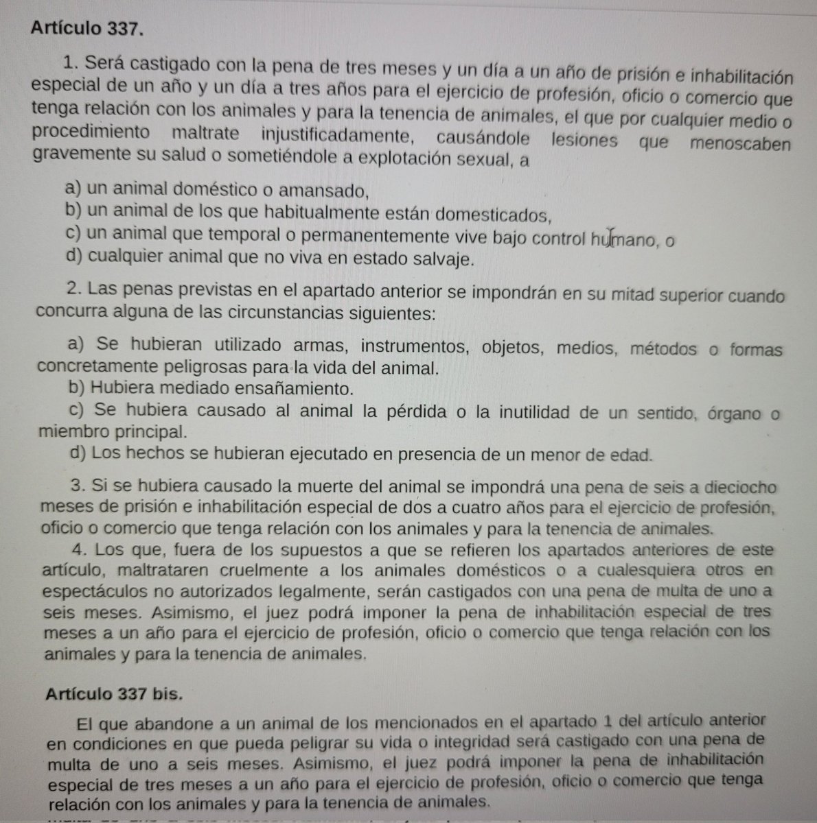 nicolas_urbani's tweet photo. @SergioGaTorres Y entonces ¿porqué en su borrador no emplea la misma técnica legislativa que la definición de "animal doméstico: todo aquel incluido en la definición de la Ley 8/2003"?. 
Se lo explico: en artículos 337 y 337bis del Código Penal NO define maltrato sino las condiciones del delito https://t.co/fH5xeMqEzI