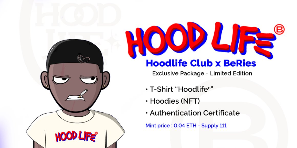HoodlifeClub's tweet image. Hoodlife Club x BeRies is live ✨

Get your HoodBox now for 0.04 ETH on beries.xyz 🫧

The pack : 

• 1 T-Shirt “Hoodlife”
• 1 Hoodlife Club NFT
• Authentication Certificate

Interact with this tweet you may win something 🃏