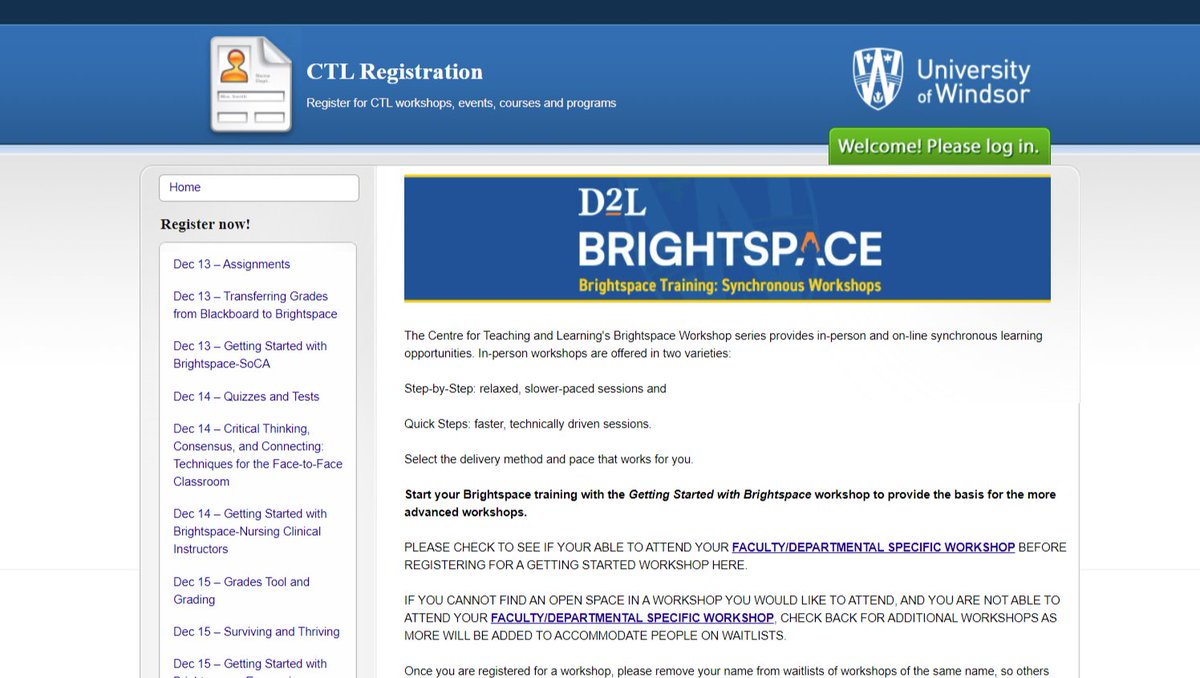 CTL offers many live Brightspace workshops in December and will continue throughout the new year. Have a look ctl2.uwindsor.ca/workshops/145/