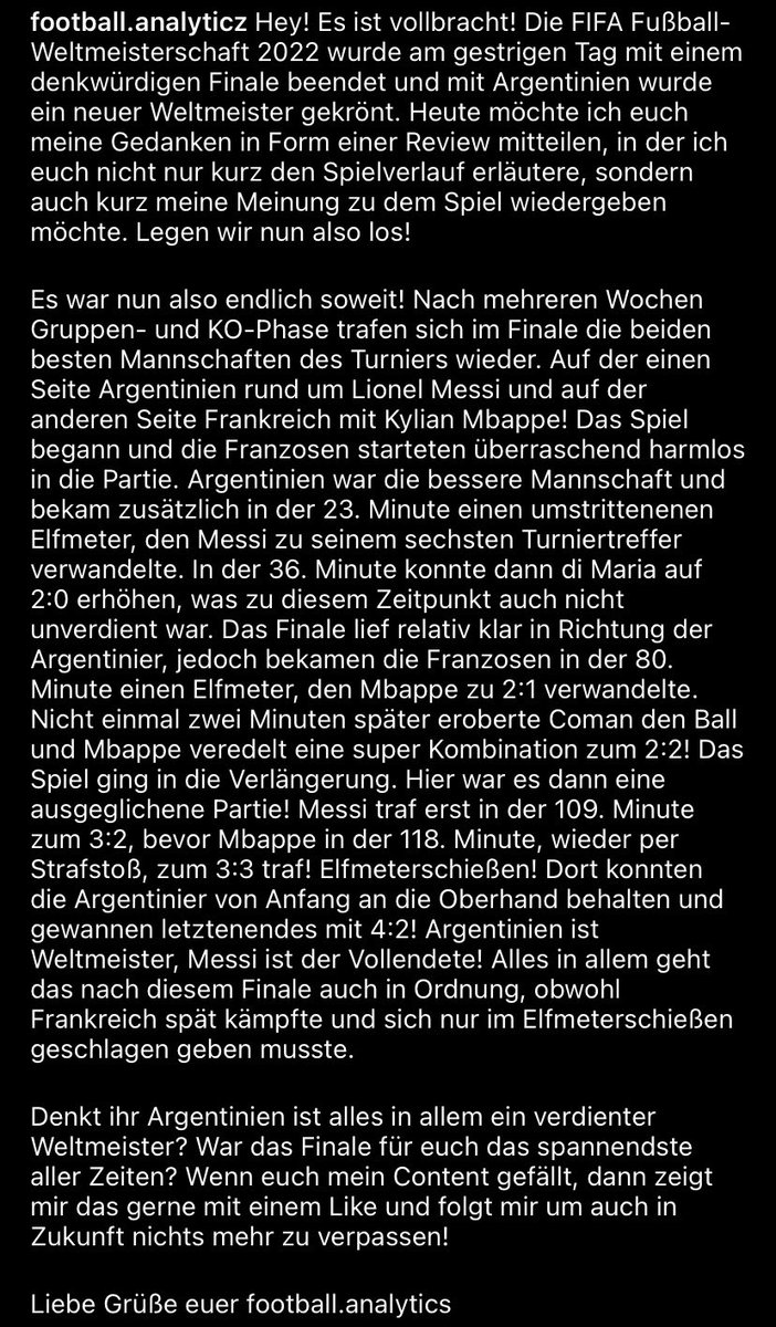 ftbllanalytics's tweet photo. Hey! Auch am heutigen Montag habe ich natürlich wieder einen neuen Beitrag für euch vorbereitet! Es ist nun vollbracht, die WM in Katar hat seinen neuen Weltmeister gefunden und ich möchte euch das Finale nochmal in einem Review präsentieren! #FIFAWorldCupQatar2022 #ARGFRA #Messi https://t.co/msjWPg3vZL