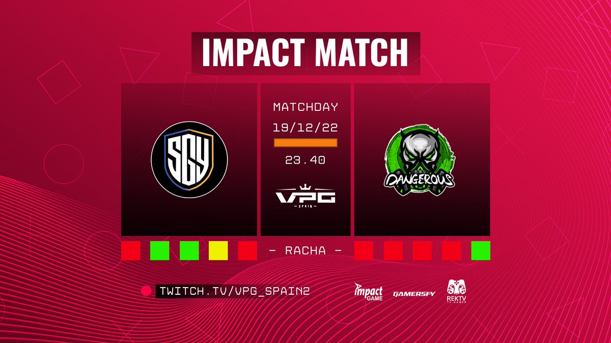 🚨¡IMPACT MATCH EN PC!🚨

🗓️ 19 DE DICIEMBRE

📺23:40: <a href="/Synergy_SGY/">Synergy</a> 🆚 <a href="/DanGeRousEsp/">DanGeRouS</a> 

🎙️ <a href="/berges_caster/">⚽🏀 Pablo Berges 🎧🎙️</a> 

📎 twitch.tv/vpg_spain2