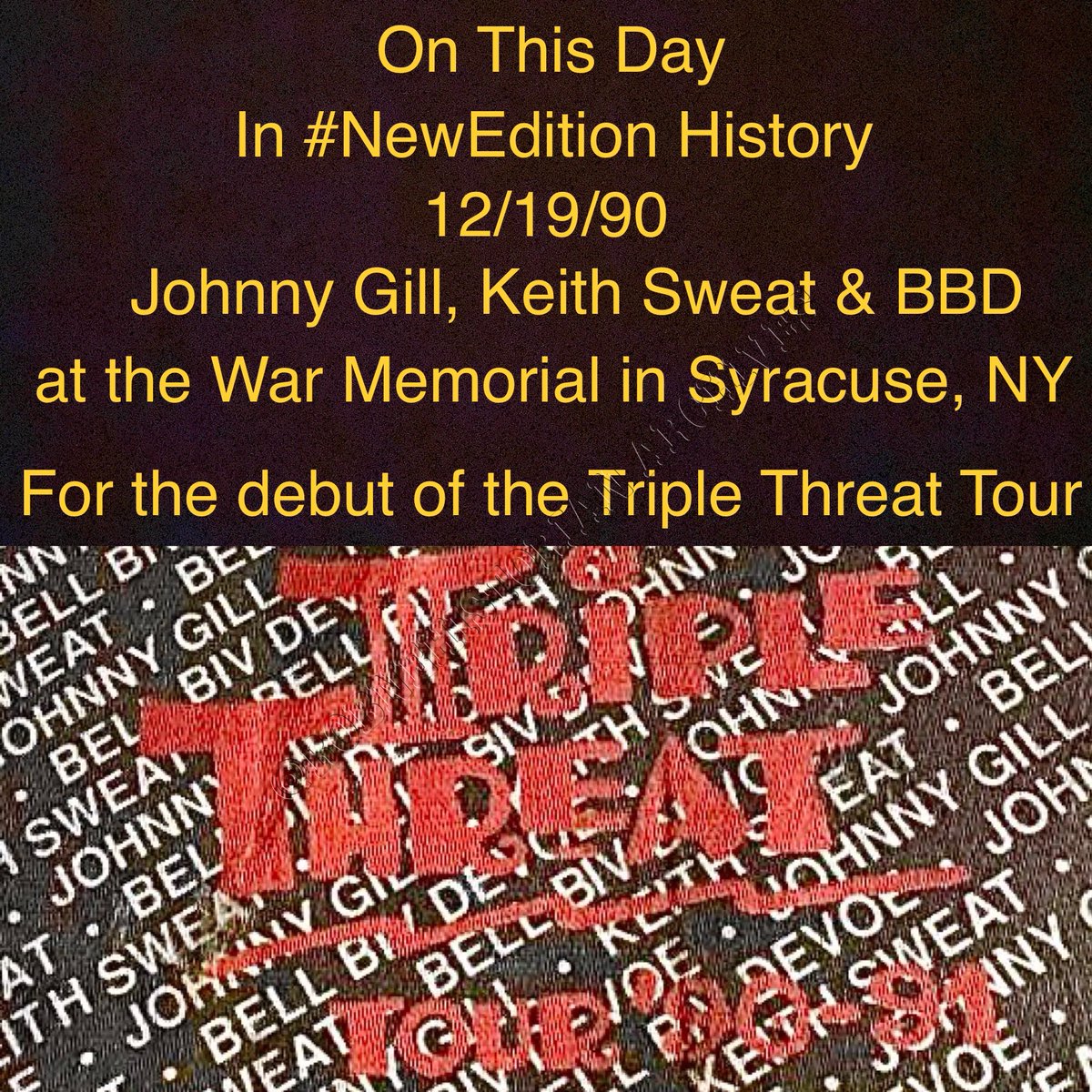 ROBNEHISTORIAN's tweet photo. #OTD in 1990
@DaRealMonieLove @JohnnyGill @OGKeithSweat &amp; @OfficialBBD debut with the Triple Threat Tour at the War Memorial in Syracuse, NY. This was the first date on the 80-City #TripleThreatTour that grossed over $17 million. #MonieLove #JohnnyGill #KeithSweat #BellBivDeVoe https://t.co/Wdqy4wBeka