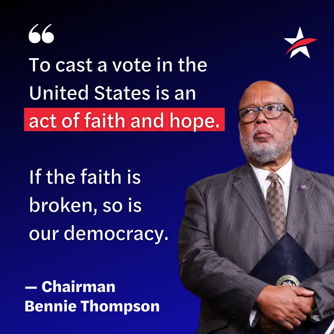 CommonCause's tweet photo. We couldn’t agree more with Chairman @BennieGThompson.

“To cast a vote in the United States is an act of faith and hope. If the faith is broken, so is our democracy.” https://t.co/ce0QpQRU1T