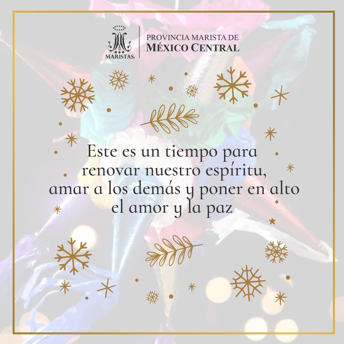 〽Compartamos con nuestra famiila la felicidad que no solo está en los obsequios y en los regalos materiales.

#ViveMarista
#SomosMaristas
#MaristasMéxicoCentral