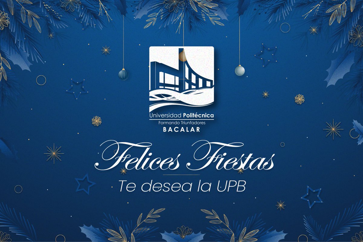 ¡La Universidad Politécnica de Bacalar te desea felices fiestas y un próspero 2023!✨🎉