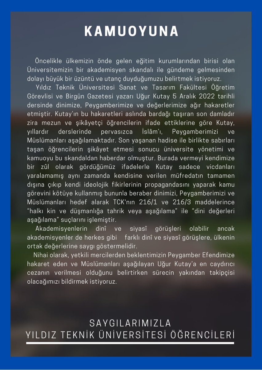 YTÜ öğrencileri tarafından, Peygamber Efendimize hakaret eden uğur kutay hakkında kamuoyu açıklaması geldi.