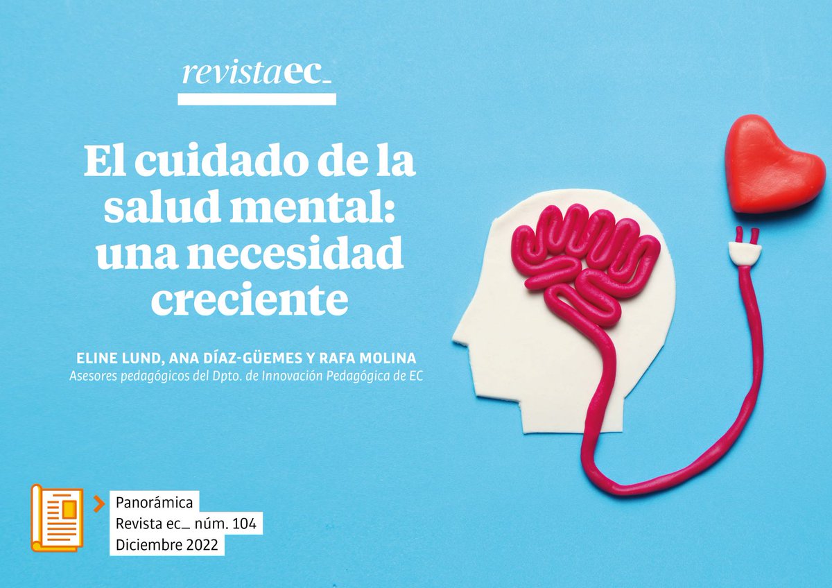 "El cuidado de la salud mental: una necesidad creciente", por <a href="/Eline_BL/">Eline Belgau Lund</a>, <a href="/Anadguemes/">Ana Díaz-Güemes</a>, <a href="/Rafa_JMR/">Rafa Molina</a>, #panorámica #RevistaEC issuu.com/escuelascatoli…