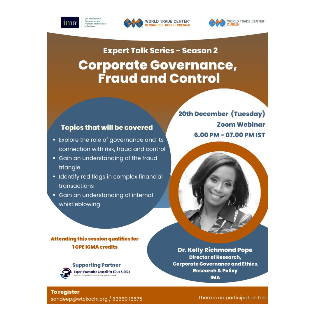 Join World Trade Center - Dublin and World Trade Center - Bengaluru | Kochi | Chennai for the Expert Talk Series - Season 2 about Corporate Governance, Fraud and Control on 20th December at 6pm-7pm IST.