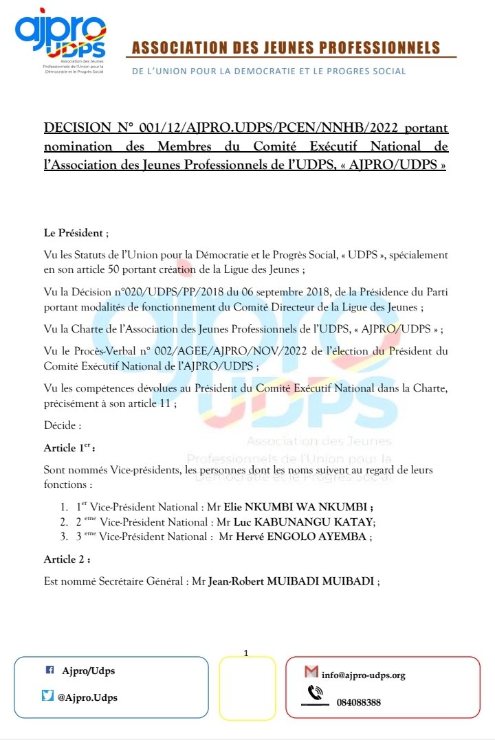AjproUdps's tweet photo. LE PRÉSIDENT NATIONAL A NOMMÉ LES MEMBRES DU COMITÉ EXÉCUTIF NATIONAL 

DECISION N° 001/12/AJPRO.UDPS/PCEN/NNHB/2022 portant nomination des Membres du Comité Exécutif National de 
l’Association des Jeunes Professionnels de l’UDPS,  AJPRO/UDPS
@Citoyen_Celeste @AugustinKabuyaT https://t.co/FUPIZ9kPCB