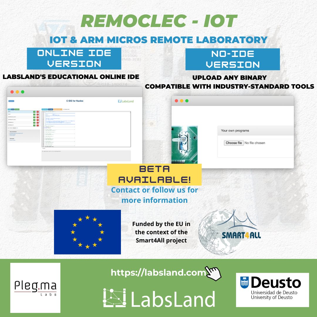 LabsLandEs's tweet photo. Nuestro #remotelab de #CLEC y #IoT ahora tiene versión sin IDE que funciona con cualquier toolchain y herramienta industrial estándar. Beta en https://t.co/2s0oQJFrUA. Parte de #REMOCLEC en @Smart_4All. Con @deusto y @PlegmaLabs #smart4all #ctte #iot #digitizedanything. https://t.co/IdUv0qWzKZ