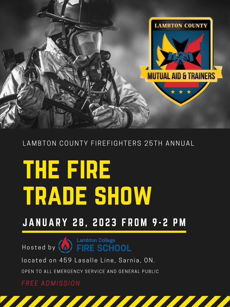 LambtonFire's tweet photo. Mark your calendars!!  Our trade show has returned!! https://t.co/FGfrljxsYf