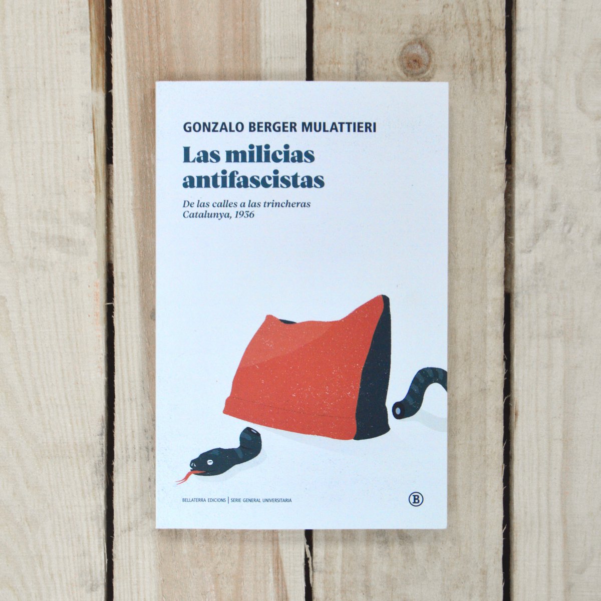 Bellaterra_ed's tweet photo. 📕 'Las milicias antifascistas. De las calles a las trincheras. Catalunya, 1936', de @GonzaloBerger.

✊ Una aproximación con rigor al ejército de voluntarios que fueron las milicias antifascistas en la Catalunya de 1936.

ℹ️ https://t.co/qppwLbDt7I https://t.co/Q7FrH28DFn