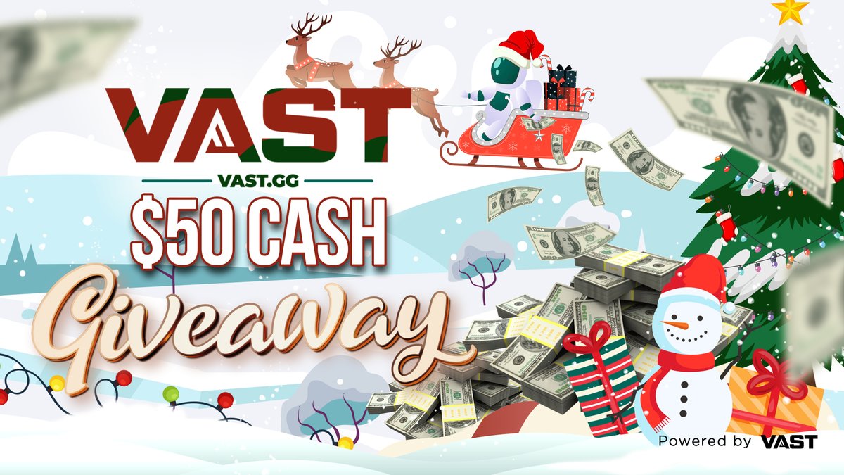 Day 19 of 25 days of Vast christmas giveaways!🎅

$50 Cash Giveaway!

- Retweet + Like 

- Follow <a href="/VastGG/">Vast</a> 

(Ends in 30 Days)