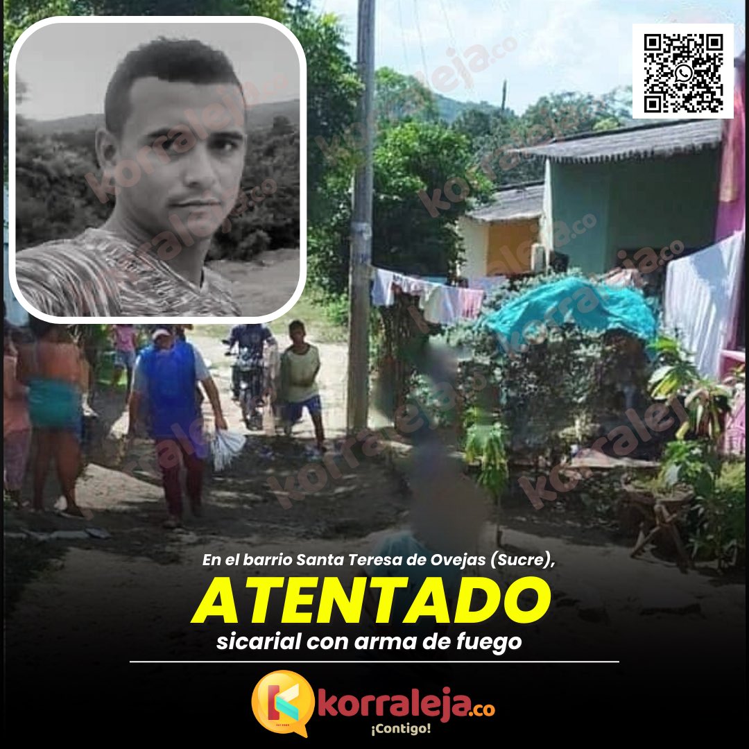 Korraleja's tweet photo. 📳 #Atentado #sicarial en el barrio Santa Teresa de #Ovejas (#Sucre),
DUVAL JOSE JIMÉNEZ TOVAR, de 34 años y natural de Ovejas, fue herido con arma de fuego por dos sujetos que ingresaron a su vivienda, quienes huyeron en #motocicleta.
Fue remitido a una #clínica de #Sincelejo. https://t.co/gSKGFMiubM