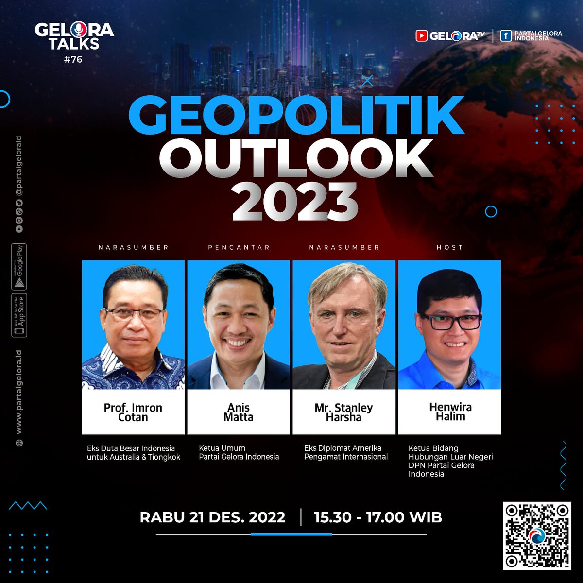 partaigeloraid's tweet photo. GEOPOLITIK OUTLOOK 2023

Ikuti #GeloraTalks Edisi 76
🕞 Rabu 21 Desember 2022
Pukul 15.30 WIB
🔴 LIVE STREAMING:
↘️ #GeloraTV
https://t.co/fqQ6ishMfy
https://t.co/fqQ6ishMfy
https://t.co/fqQ6ishMfy
↘️ https://t.co/W4Yn35X9yL
#Gelora7 #ArahBaruIndonesia @anismatta @Fahrihamzah https://t.co/LVHvdumYCX