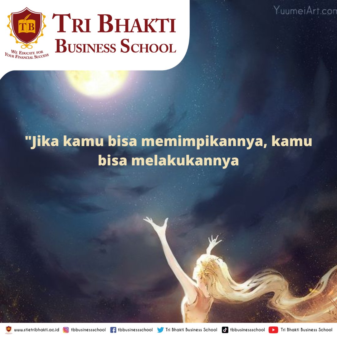 STIE_Tri_Bhakti's tweet photo. "Mimpi adalah gambaran yang harus kita capai didunia nyata"

#quotes #quotesindonesia #quotesdaily #quotesgalau #tribhaktibusinessschool #tribhakti #stietribhakti #tbbs #infobekasi #bekasi #jabodetabek #kuliah #kampus #kampusmerdeka #infokuliah #infokampus https://t.co/Lr4rvuwdKg