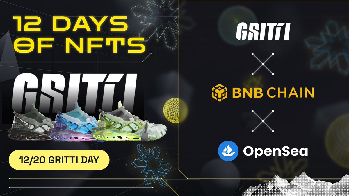 GrittiApp's tweet photo. 🏃♀️🏃GM Grittizens!
It’s #Gritti Day on #12daysofNFTs with @BNBCHAIN x @opensea!
💪Join the campaign on @BNBCHAIN DappBay and share $6K+ worth of Gritti Genesis Sneaker!
https://t.co/ZUjR6RSqUn
#Web3 #SocialFitness #BNBChain #opensea https://t.co/K4M6rlkOIo