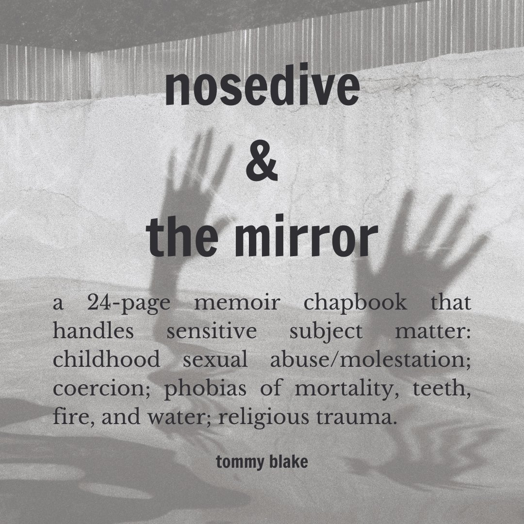 tommywyattblake's tweet photo. surprise book launch! it's digital only, memoir, $0+, &amp; please consider tipping. check out the carousel post to learn more about "nosedive &amp; the mirror".

thank you to @persephonesmag @ardentlywritten @clem_flowers for everything.

find it here: https://t.co/2KMwtRd1FO https://t.co/XzOgcFcYby