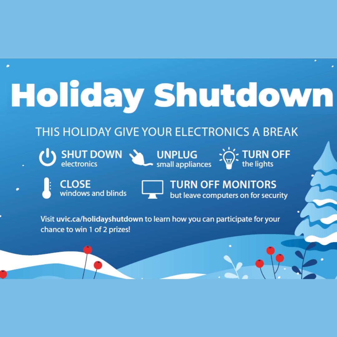 green_uvic's tweet photo. It's time again to participate in UVic's annual Holiday Shutdown!  ⚡
We invite all  of UVic to participate and save energy this holiday season. 🔌💡
Link 🔗 in bio for more info! https://t.co/IkvupQUmiW