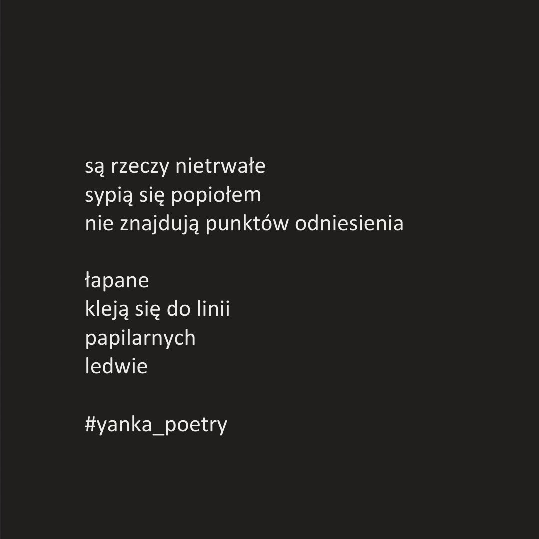 PoetryYanka's tweet photo. są rzeczy
te drgają
cisze ciągle wznosząc

nie łap ich
nie muś
skleją ci się
same
____________________________________
#yanka_poetry #poezjacodzienna #poezjawspółczesna #poezjakobiet #poezja #poetka #rzeczy https://t.co/eLnrA4SNID