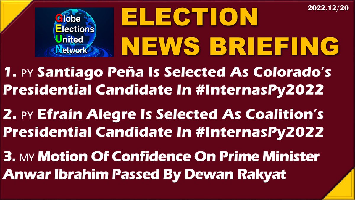 GlobeElections's tweet photo. #GlobeElectionsUN #Election2022 #News #Briefing 2022.12/20
3. #Malaysia 🇲🇾 #MotionOfConfidence On #PrimeMinister #AnwarIbrahim Passed By #DewanRakyat https://t.co/WegOYpfHoL