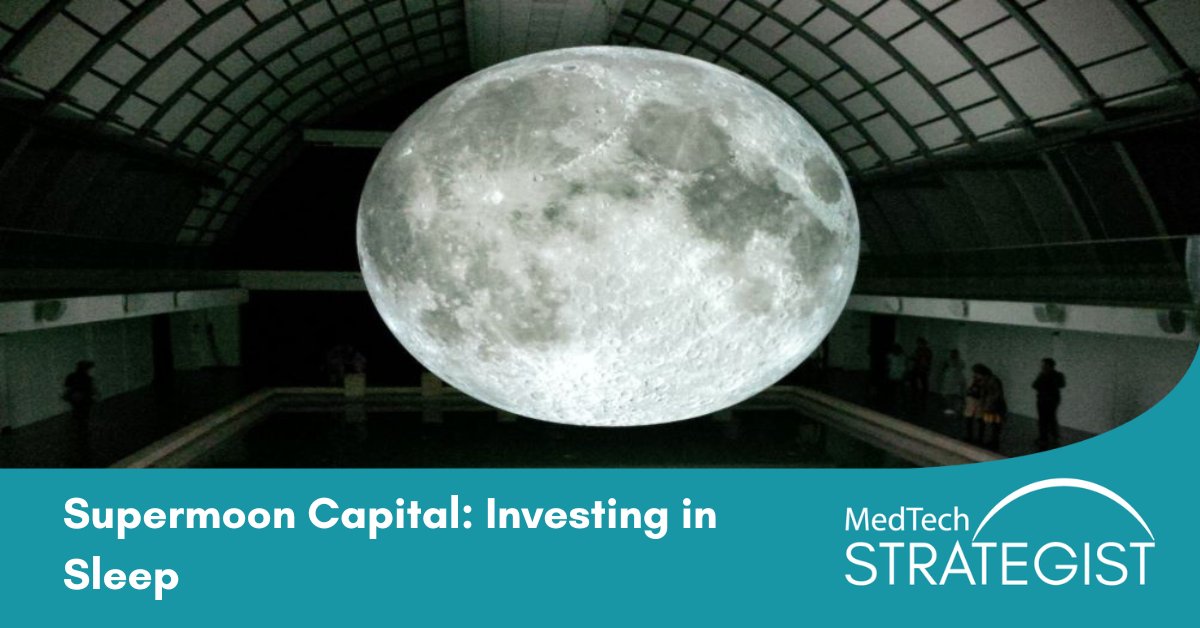 MedTech Strategist | MedTech's Most Trusted Source (@medtechstrat) on Twitter photo Supermoon Capital, (<a href="/SupermoonCap/">Supermoon Capital</a>) a VC firm entirely dedicated to sleep, is pushing boundaries in both clinical and consumer spaces to elucidate and improve humans' universal activity for a third of their lives. ➡️ bit.ly/3PuXm3P #sleephealth Supermoon Capital, (<a href="/SupermoonCap/">Supermoon Capital</a>) a VC firm entirely dedicated to sleep, is pushing boundaries in both clinical and consumer spaces to elucidate and improve humans' universal activity for a third of their lives. ➡️ bit.ly/3PuXm3P #sleephealth