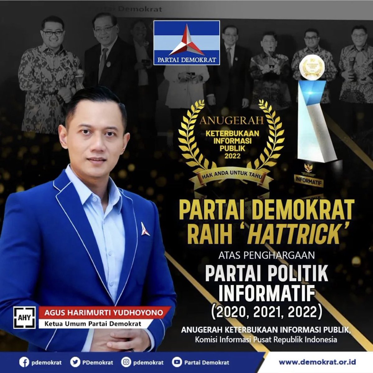 RAIH “HATTRICK”
Atas penghargaan 
PARTAI POLITIK INFORMATIF
(2020, 2021, 2022)
Keterbukaan Informasi Politik
.
#demokrat #pdemokrat #partaidemokrat #partai #politik #informasipolitik #pemilu #pilpres #capres #cawapres #ahy #ahypemimpinperubahan #perubahandanperbaikan #dpc #mamuju