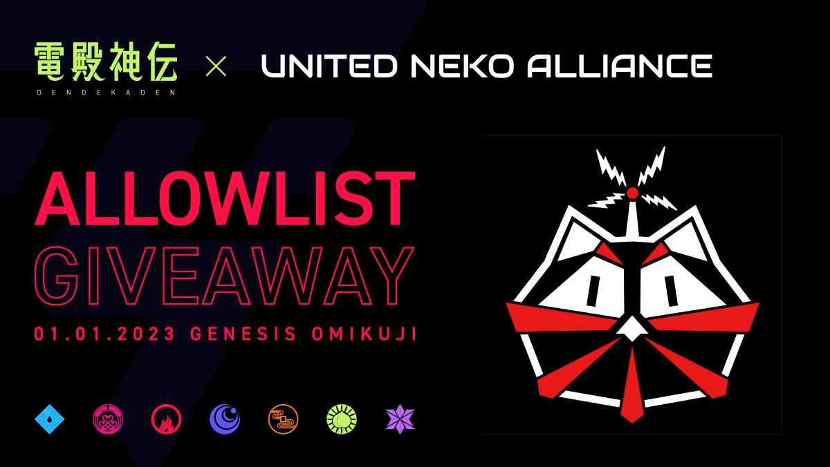 NekoAlliance's tweet photo. ⚡UNITED NEKO ALLIANCE X DenDekaDen AL Giveaway ⚡

DenDekaDen AL spots to 8 lucky winners!

❶Follow @DenDekaDen &amp; @NekoAlliance 
❷Like&amp;RT this tweet

Discord: https://t.co/MHLQimo1ge

⏳48H
#ALGiveaways https://t.co/8Nt8calxB0