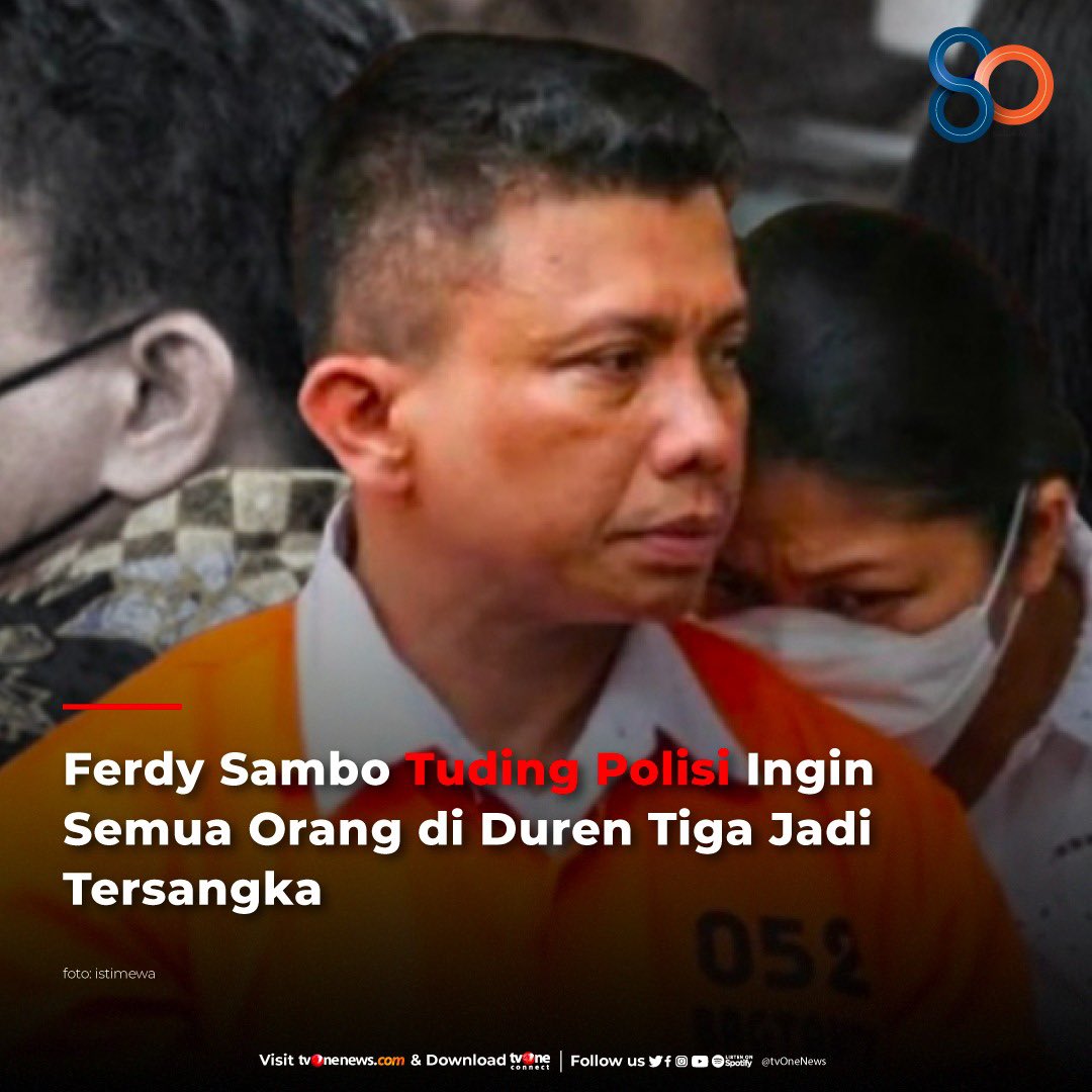 tvOneNews's tweet photo. Terdakwa Ferdy Sambo menduga penyidik kepolisian menginginkan semua orang yang ada di tempat kejadian perkara Duren Tiga, Jakarta Selatan, sebagai tersangka.

Simak berita selengkapnya di https://t.co/GgtZcy4bbs
#HardNews_Hukum #NewsOne #CariBeritaditvOne #BrigadirJ #FerdySambo https://t.co/o1b2eDfHEK