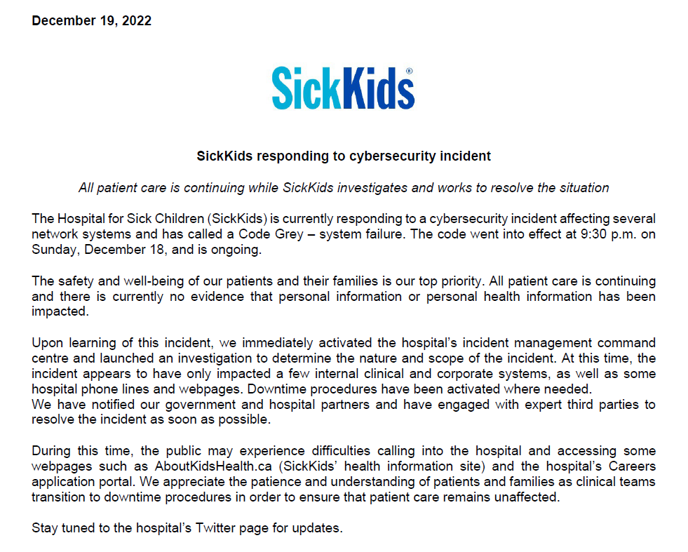 SickKids is responding to a cybersecurity incident affecting several network systems and has called a Code Grey – system failure. The code is ongoing. Patient care is unaffected at this time. Read more: bit.ly/3VaeUDm